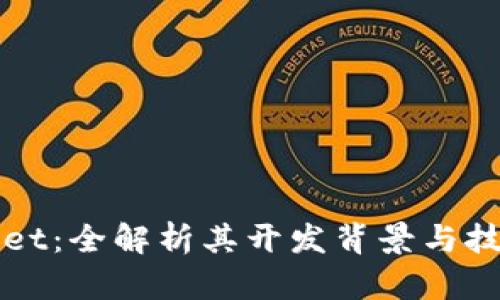 TPWallet：全解析其开发背景与技术架构